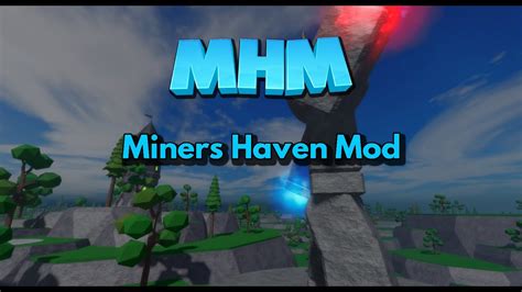 Miner's Haven Mod Wiki .